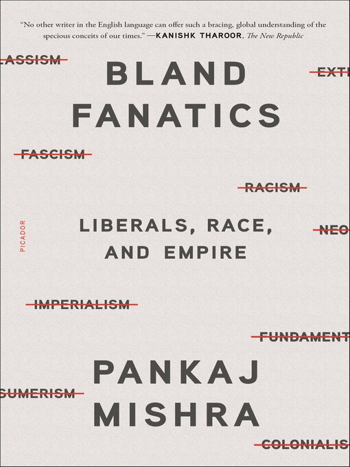 Title details for Bland Fanatics by Pankaj Mishra - Available